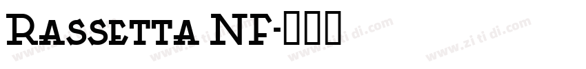 Rassetta NF字体转换
